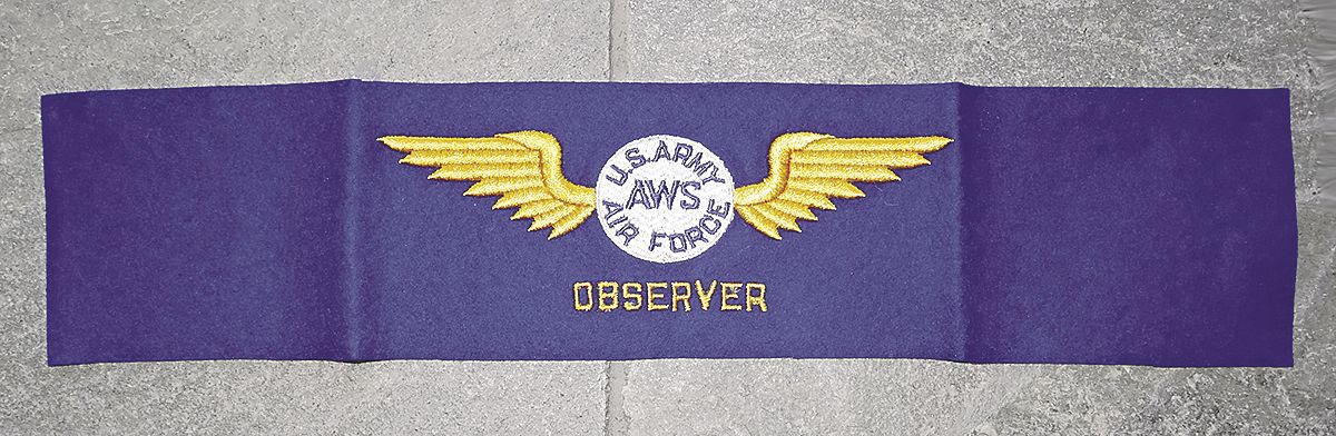 Armband worn by a U.S. Army Air Force Observers watching to attacks by the Japanese during World War II.